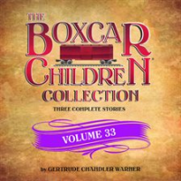 The Boxcar Children Collection Volume 33 by Warner, Gertrude Chandler